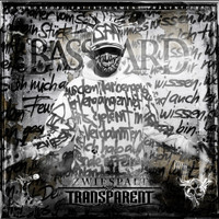 Basstard - Zwiespalt (Transparent [Explicit])