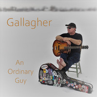 Gallagher - An Ordinary Guy