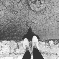 Monday First - Smol Boi