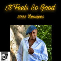Leee John - It Feels So Good (2022 Remixes)