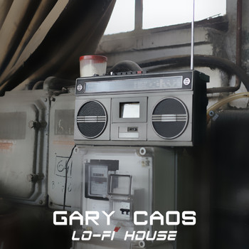 Gary Caos - Lo-Fi House