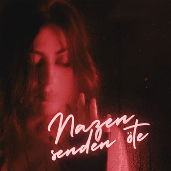 Nazen - Senden Öte