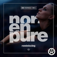 Nora En Pure - Reminiscing