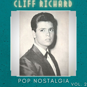 Cliff Richard - Pop Nostalgia (Vol. 2)