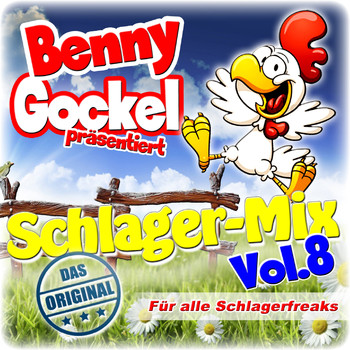 Various Artists - Benny Gockel präsentiert Schlager-Mix, Vol. 8 (Für alle Schlagerfreaks)