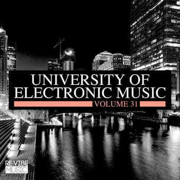 Various Artists - University of Electronic Music, Vol. 31 (Explicit)