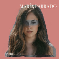 María Parrado - Conmigo