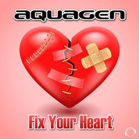 Aquagen - Fix Your Heart