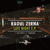 Raoul Zerna - Late Night