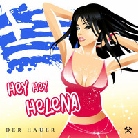 Der Hauer - Hey Hey Helena
