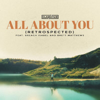 Classified - All About You (Acoustic [Explicit])
