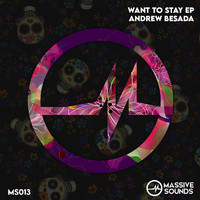 Andrew Besada - Want To Stay