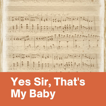 Various Artists - Yes Sir, That's My Baby