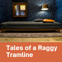 The Shadows - Tales of a Raggy Tramline