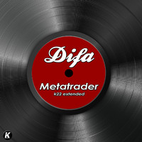 DiFa - METATRADER (K22 extended)