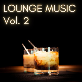 Various Artists - Lounge Music, Vol. 2