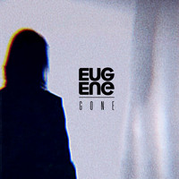 Eugene - Gone (Radio Edit [Explicit])