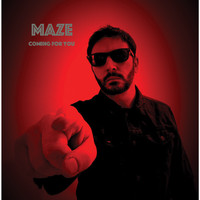 Maze - Coming for You
