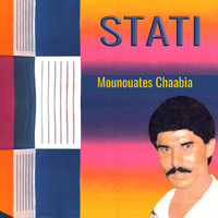Stati - Mounouates Chaabia