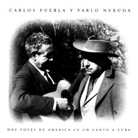 Carlos Puebla - Dos Voces de América en un Canto a Cuba