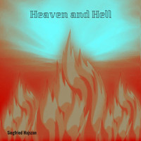 Siegfried Hajszan - Heaven and Hell