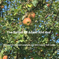 Christoph Emmanuel Langheim / Glen Cooper - The Ballad of Adam and Eve (feat. Caino Beatz)