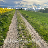 Christoph Emmanuel Langheim / Glen Cooper - No More Tear Drops (Only Smiles) (feat. Caino, Simon Schumann, Hagit Halaf)