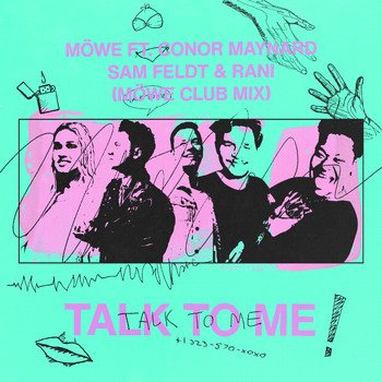 MÖWE - Talk to Me (feat. Conor Maynard, Sam Feldt & RANI) (Möwe Club Mix)