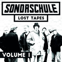 Sondaschule - Lost Tapes, Vol. 1