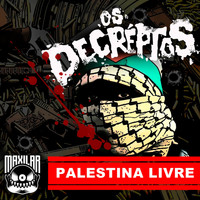 Os Decréptos - Palestina Livre