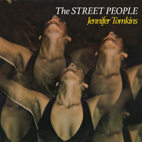 The Street People - Jennifer Tomkins
