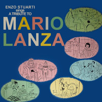 Enzo Stuarti - Tribute To Mario Lanza