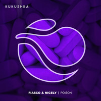 Fiasco & Nicely - Poison