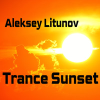 Aleksey Litunov - Trance Sunset