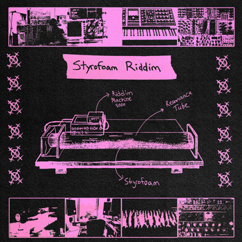 Izzy Vadim - STYROFOAM RIDDIM