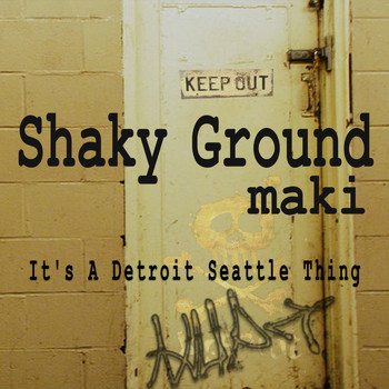 Maki - Shaky Ground