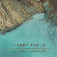 Harry James - Sleepy Lagoon