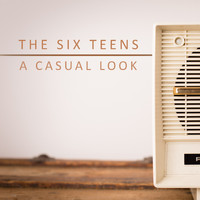 The Six Teens - A Casual Look