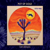 Chip Harding - Pot of Gold