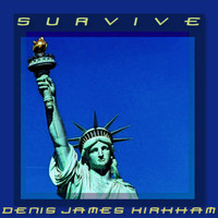 Denis James Kirkham - Survive