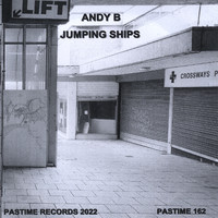 Andy B - Jumping Ships