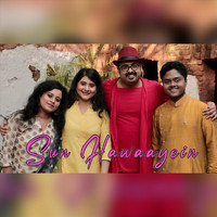 Ananjan Chakraborty - Sun Hawaayein (feat. Chandrika Bhattacharya, Medha Basu & Bitan Das)