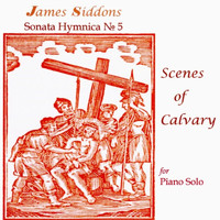 James Siddons - Sonata Hymnica No. 5