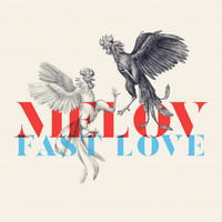Melov - Fast Love