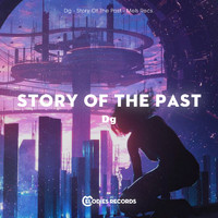 Dg - Story Of The Past