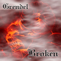 GRENDEL - Broken