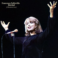 Francesca Solleville - Récital (Remastered 2022)