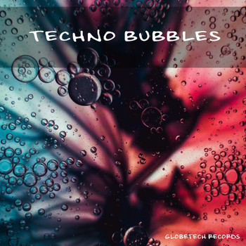 Various Artists - Techno Bubbles