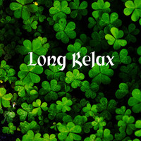 Relaxation, Instrumental - Long Relax: Celtic Instrumental Music, Inner Calmness, Deep Relaxation