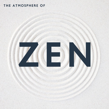 Buddhist Meditation Music Set - The Atmosphere of Zen: Music to Increase Concentration, Spiritual Awakening, Sounds of Earth